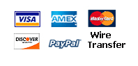 We Accept Visa, Mastercard, American Express, Discover, PayPal, Wire Transfers